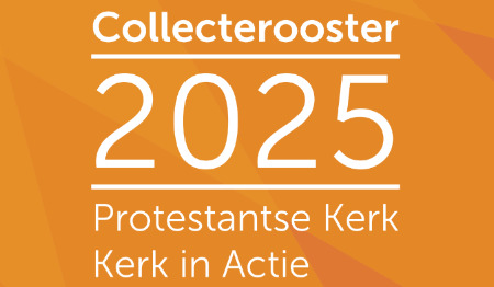 Collecterooster Protestantse Kerk & Kerk in Actie 2025